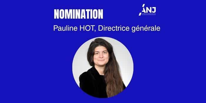 ANJ Names Pauline Hot Director General as Rémi Lataste Exits