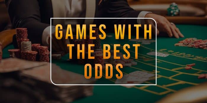 Best Odds in Vegas – Which Game Is Superior?