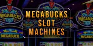 megabucks-slot-machines-blog-post