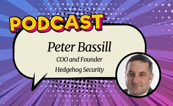 peter-bassill-coo-founder-hedgehog-cyber-security-podcast-insider